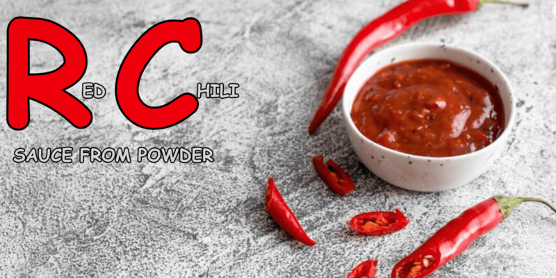 Red Chili Sauce From Powder: 10 Ignite Flavorful Bliss, Avoid Tasteless Blunders